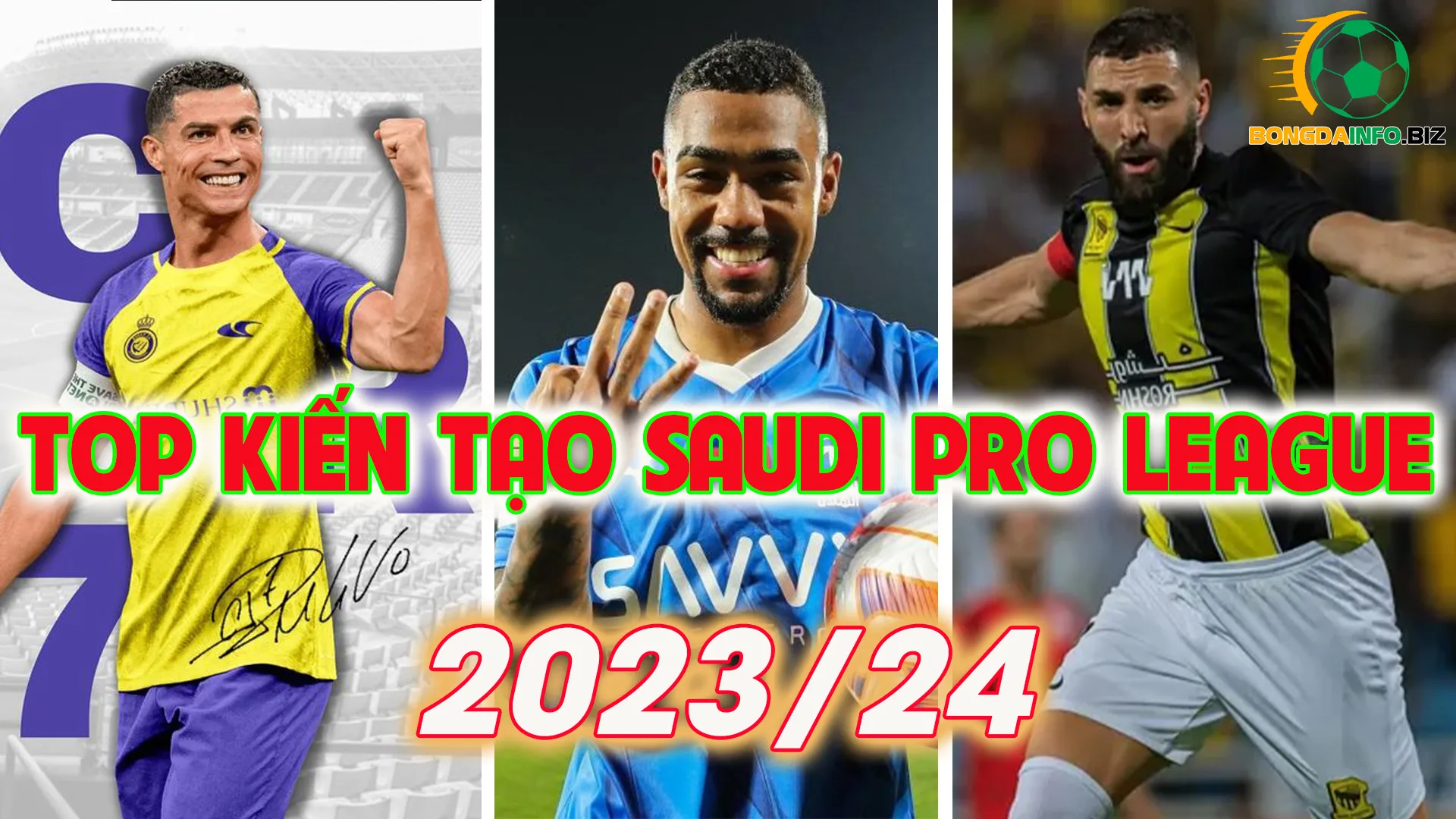 Top kiến tạo Saudi Pro League 2023/24 mới nhất và chính xác nhất